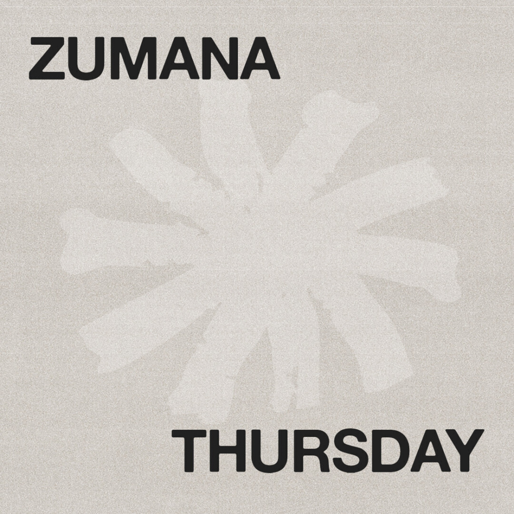 ZUMANA THURSDAY