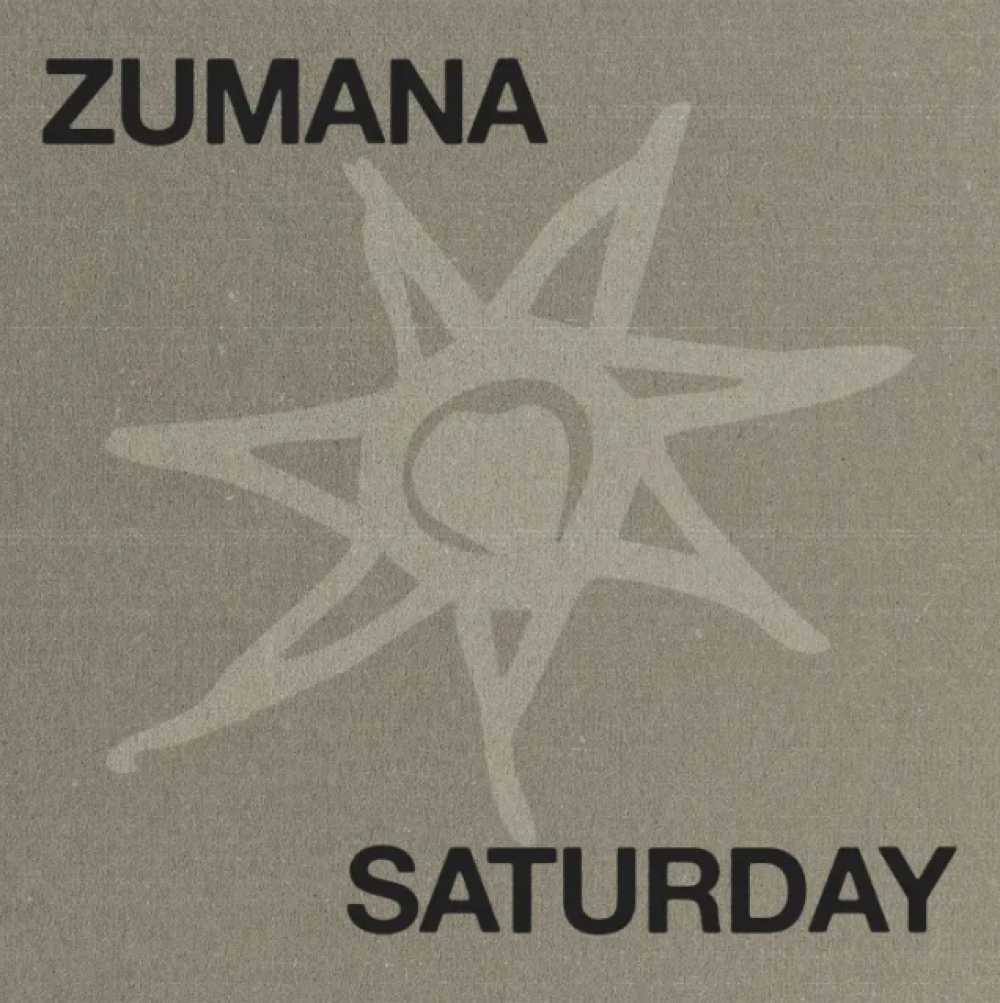 ZUMANA SATURDAY