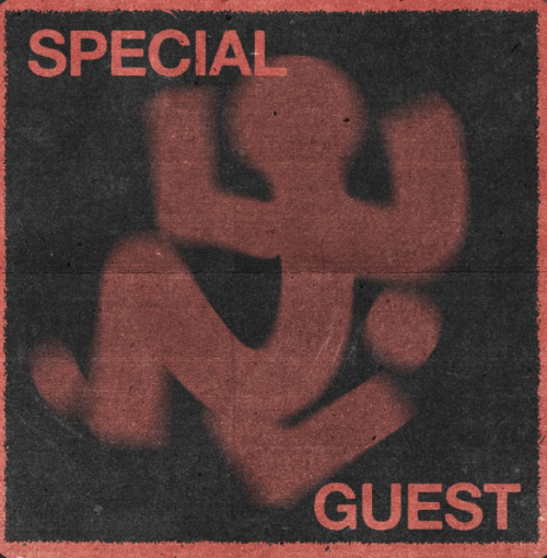 Flyer: SPECIAL GUEST