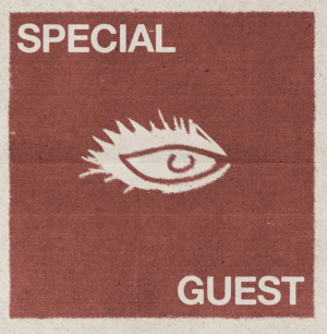 Flyer: SPECIAL GUEST