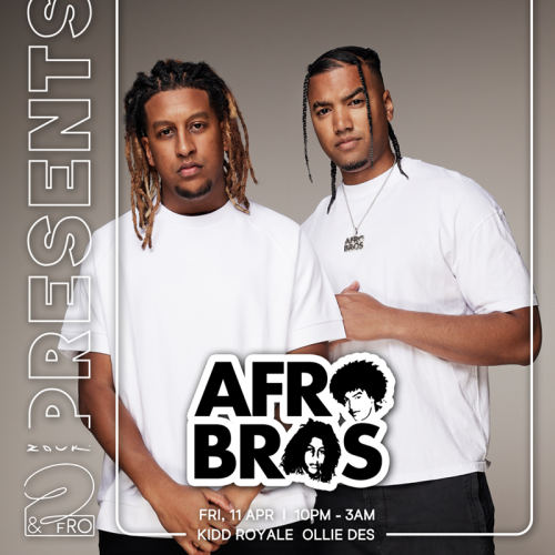 2&Fro Presents AFRO BROS - Flyer