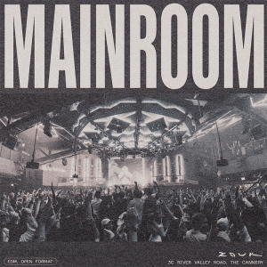 Flyer: Mainroom Presents