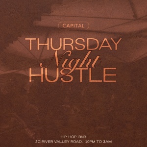 Flyer: Thursday Night Hustle