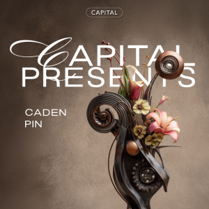 Flyer: CAPITAL PRESENTS