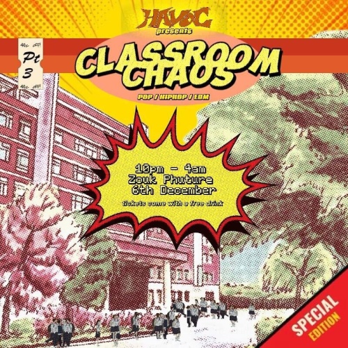 HAVOC presents 'Classroom Chaos pt.3' - Flyer
