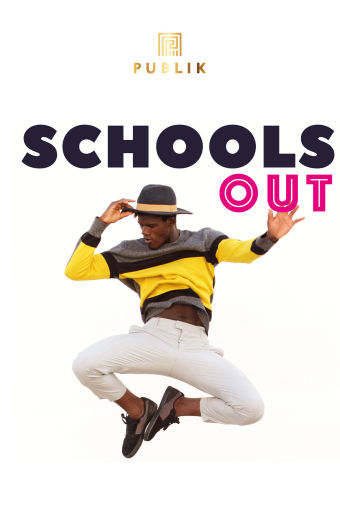 Schools Out