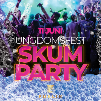 Ungdomsfest - Skumparty