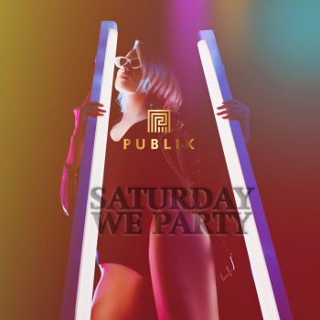 Saturday We Party