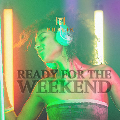 Ready For The Weekend | DJ Yousef, Friday, August 15th, 2025