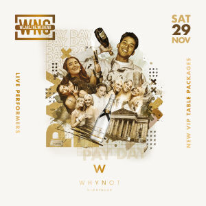 Flyer: WhyNot Saturdays - Pay Day Party