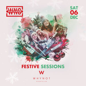 Flyer: WhyNot Saturdays - Festive Sessions