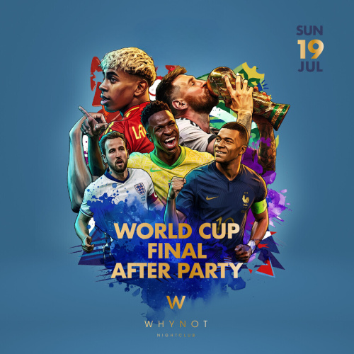 World Cup Final Afterparty - Flyer