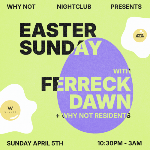 Ferreck Dawn - Easter Sunday - Flyer