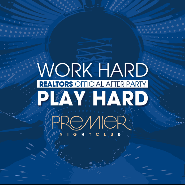 WORK HARD PLAY HARD Premier