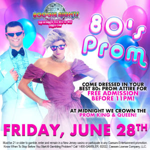80's Prom, Friday, June 28th, 2024