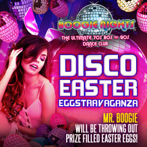Flyer: Boogie Nights - Disco Easter