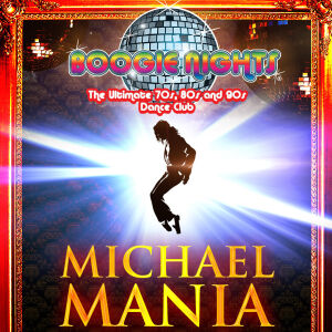 Flyer: Boogie Nights - Michael Mania