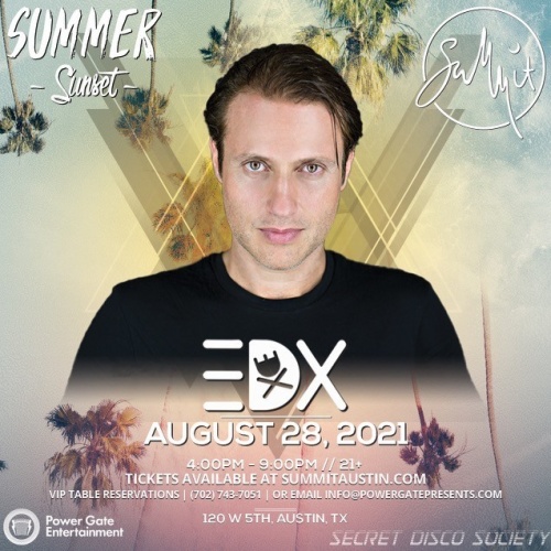 SUMMER SUNSET FT. EDX AT SUMMIT ROOFTOP - Summit Rooftop Lounge