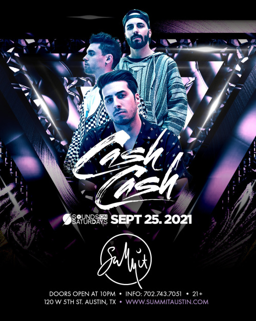 SOUNDS ON SATURDAYS WITH CASH CASH - Summit Rooftop Lounge