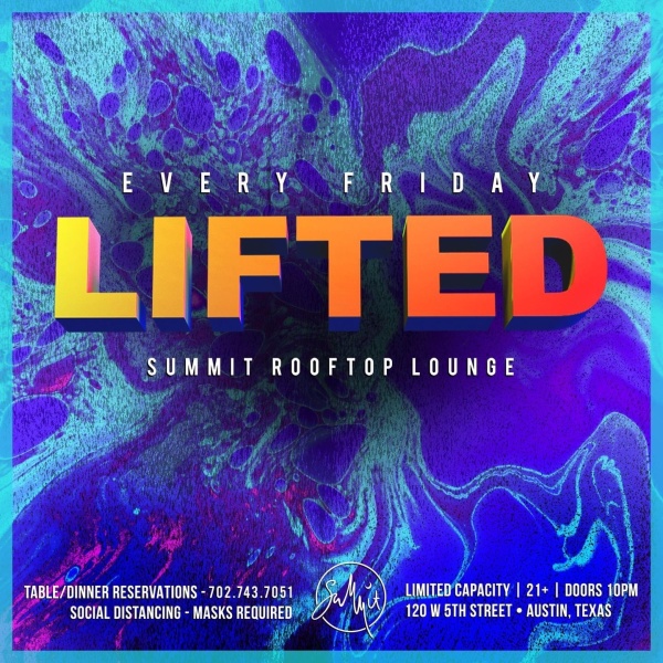 Lifted Fridays With Crizzly Friends Summit Rooftop Lounge