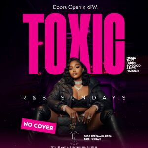 Flyer: TOXIC R&B Sunday