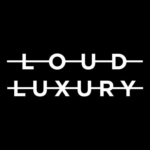 LOUD LUXURY - PRYSM