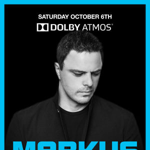 Markus Schulz (Open to Close | In Dolby ATMOS), Saturday, October 6th, 2018