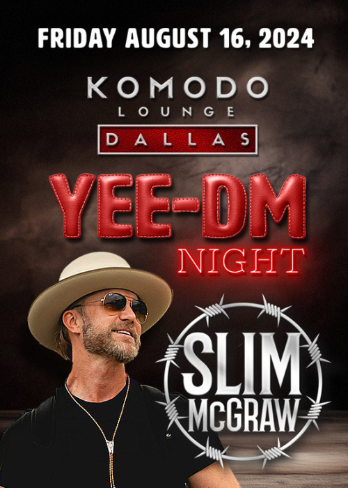 Yee-DM Night Ft. DJ Slim McGraw - Flyer