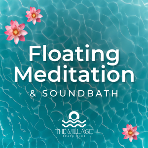 Floating Meditation & Sound Bath