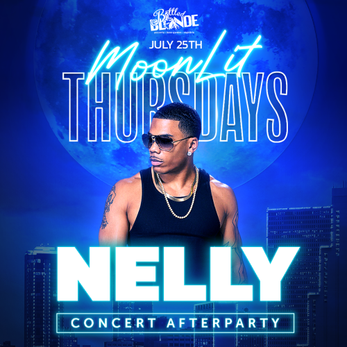 Nelly Concert Afterparty at Bottled Blonde Moonlit Thursday - Flyer