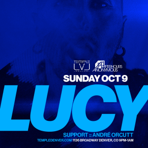 Lucy Presented by Afterhours Anonymous & Temple Denver 