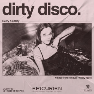 Dirty Disco, Tuesday, June 25th, 2024