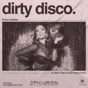 Dirty Disco, Tuesday, November 26th, 2024