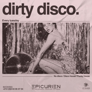 Dirty Disco, Tuesday, January 7th, 2025