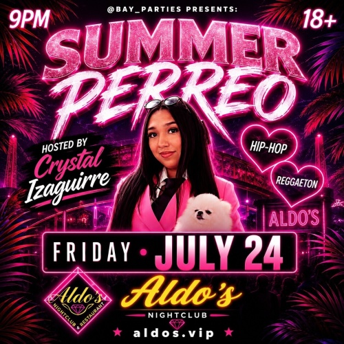 Summer Perreo w/Crystal Izaguirre - Aldo's Nightclub