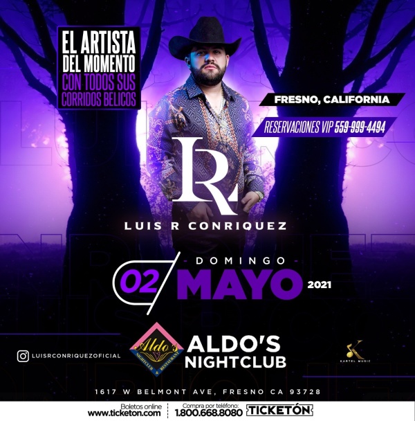 Luis R Conriquez - Aldo's Nightclub