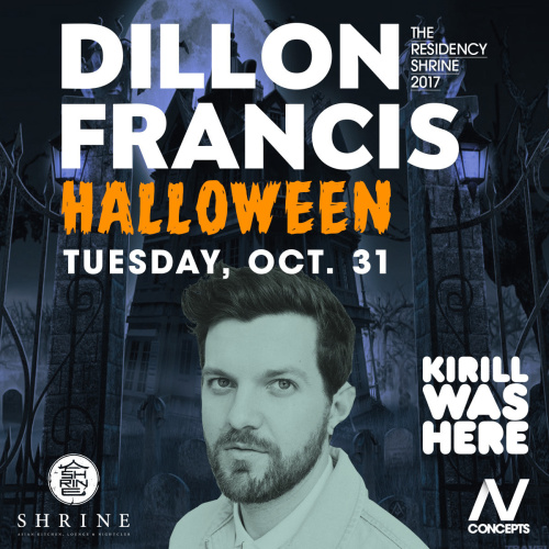 Dillon Francis x Kirill Was Here - Shrine