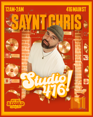 Flyer: STUDIO 416 By Saynt Chris