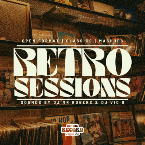 Retro Sessions Saturdays - Flyer
