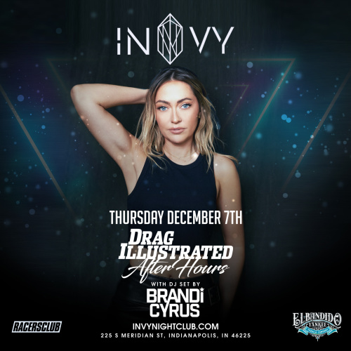 DRAG ILLUSTRATED AFTER HOURS - BRANDI CYRUS - Invy Music Venue