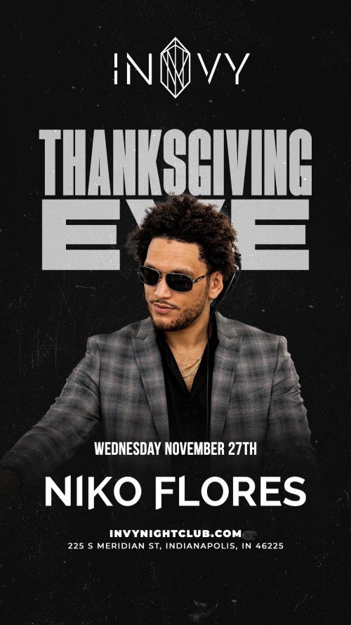 NIKO FLORES - THANKSGIVING EVE - Invy Music Venue