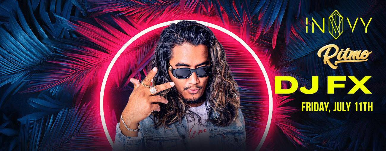 INVY RITMO PRESENTS: DJ FX