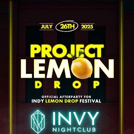 PROJECT LEMON DROP - Saturday, July 26, 2025