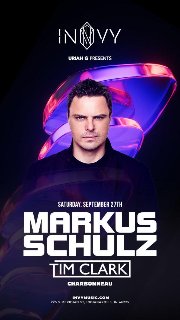 INVY & URIAH G PRESENTS: MARKUS SCHULZ