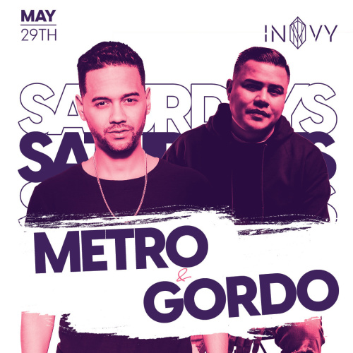 METRO VS. GORDO - Invy Music Venue