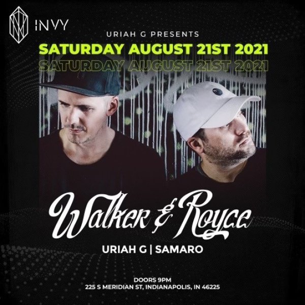 WALKER & ROYCE  w/ Nick Samaro  and Uriah G