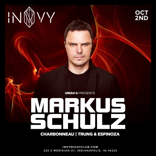 Markus Schulz  with   Charbonneau, Trung and Espinoza - Invy Music Venue