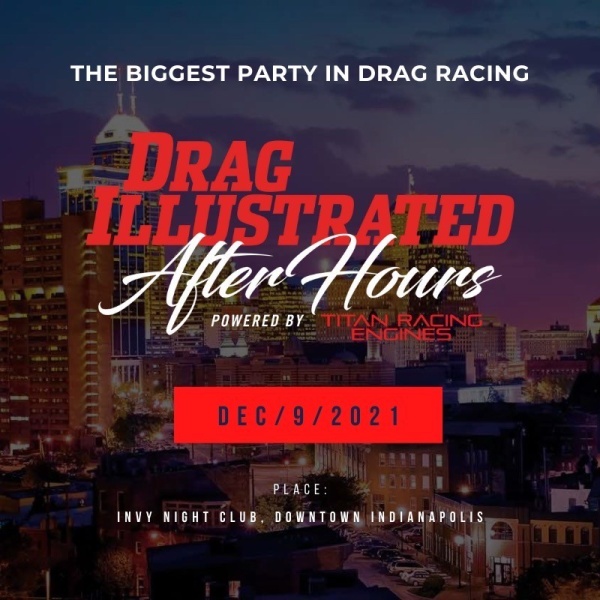 Drag Illustrated After Hours powered by Titan Racing Engines
