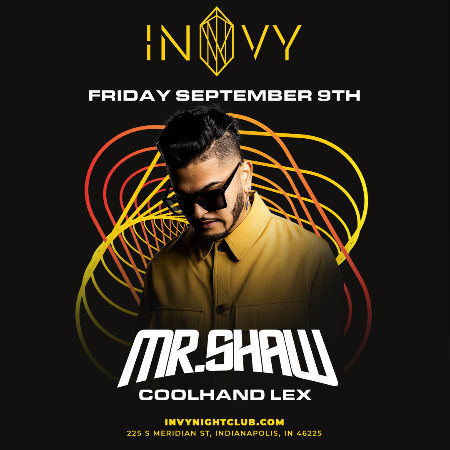MR SHAW with CoolHand Lex - Fri Sep 9