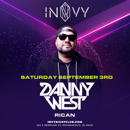 DANNY WEST with RIcan - Sat Sep 3